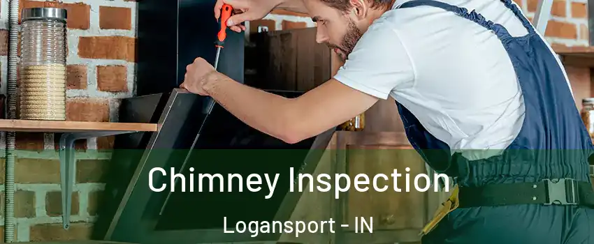  Chimney Inspection Logansport - IN
