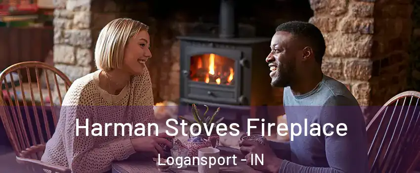  Harman Stoves Fireplace Logansport - IN